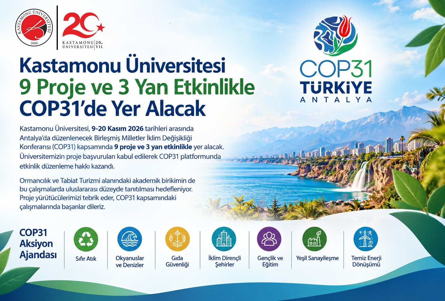 Kastamonu Üniversitesi 9 Proje ve 3 Yan Etkinlikle COP31’de Yer Alacak